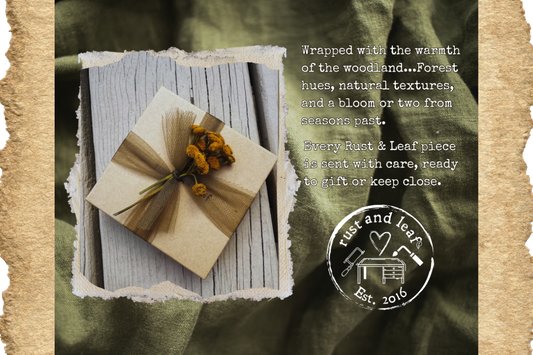 Wrapped with Care - The Rust and Leaf Way