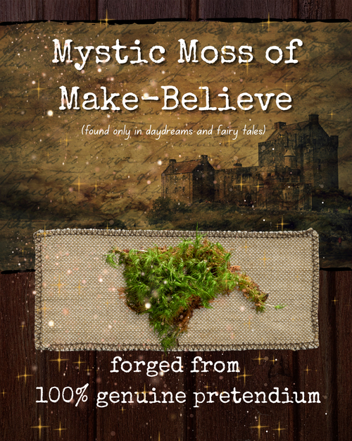 Mystic Moss of Make-Believe